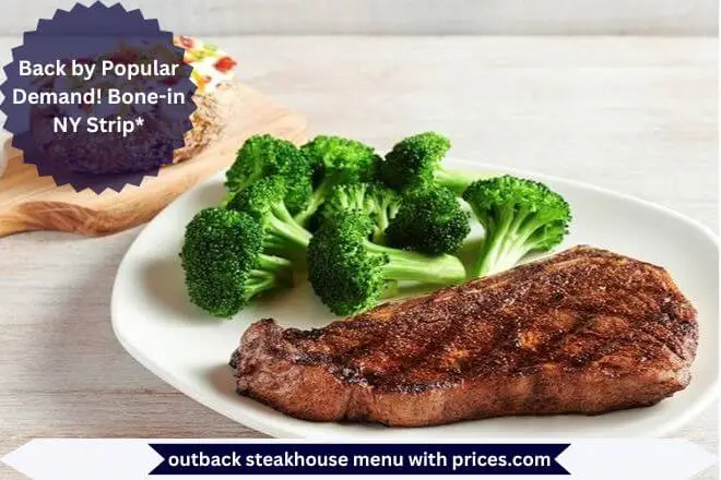 Back by Popular Demand! Bone-in NY Strip Menu With Prices