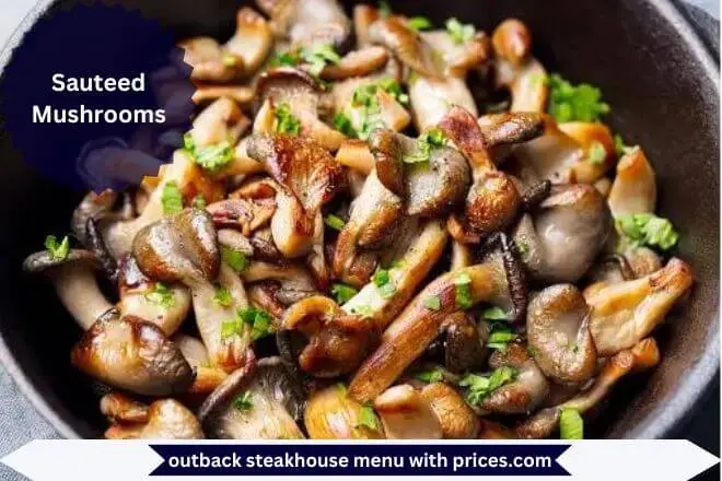 Sauteed Mushrooms Menu with Prices